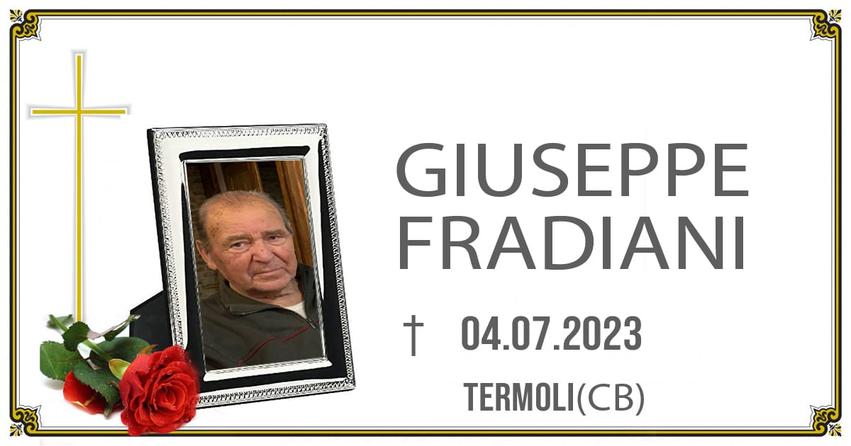 GIUSEPPE FRADIANI 03/07/2023