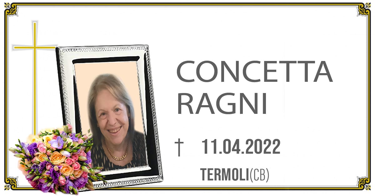 CONCETTA RAGNI 11/04/2022                   