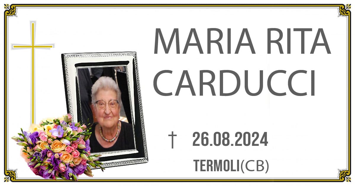 MARIA RITA CARDUCCI 26/08/2024 