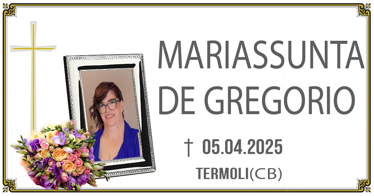 MARIASSUNTA DE GREGORIO 05/04/2025