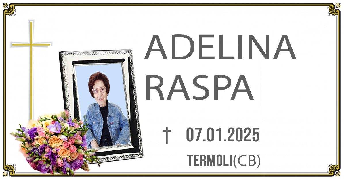 ADELINA RASPA  07/01/2025