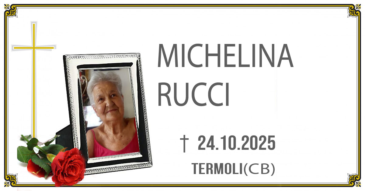 MICHELINA RUCCI 24/10/2025