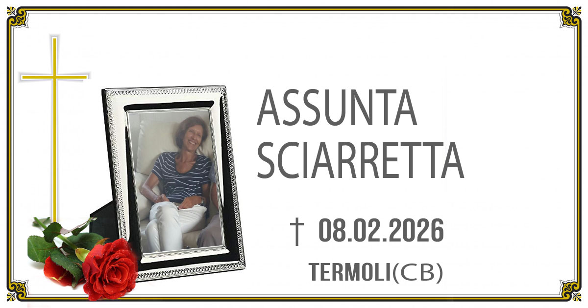 ASSUNTA SCIARRETTA 08/02/2026